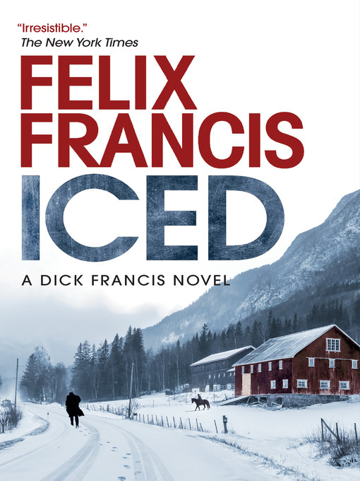 Title details for Iced by Felix Francis - Available